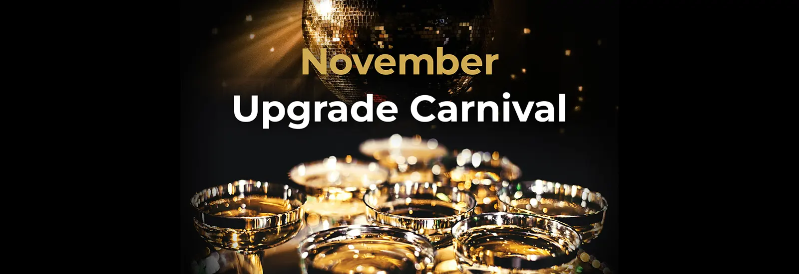 11.11 upgrade carnival 