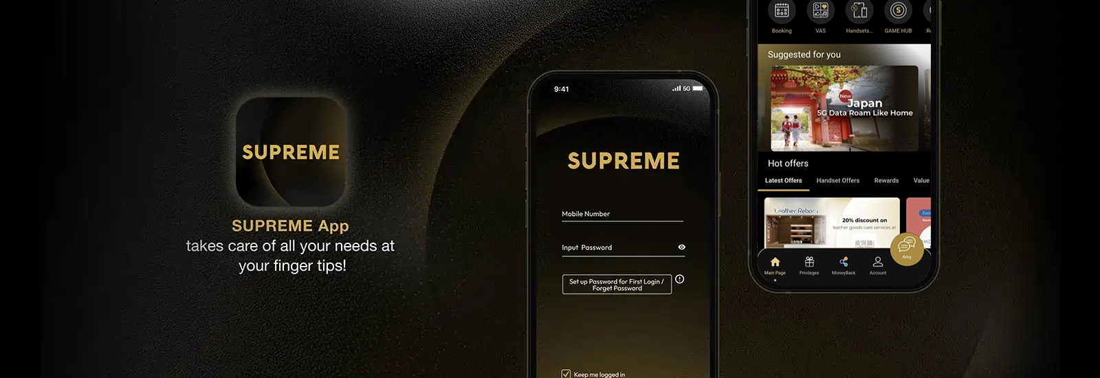 The new SUPREME App brings you a brand new personalised experiences from checking account information to data usage, and from receive exclusive rewards to contact your personal executive. 