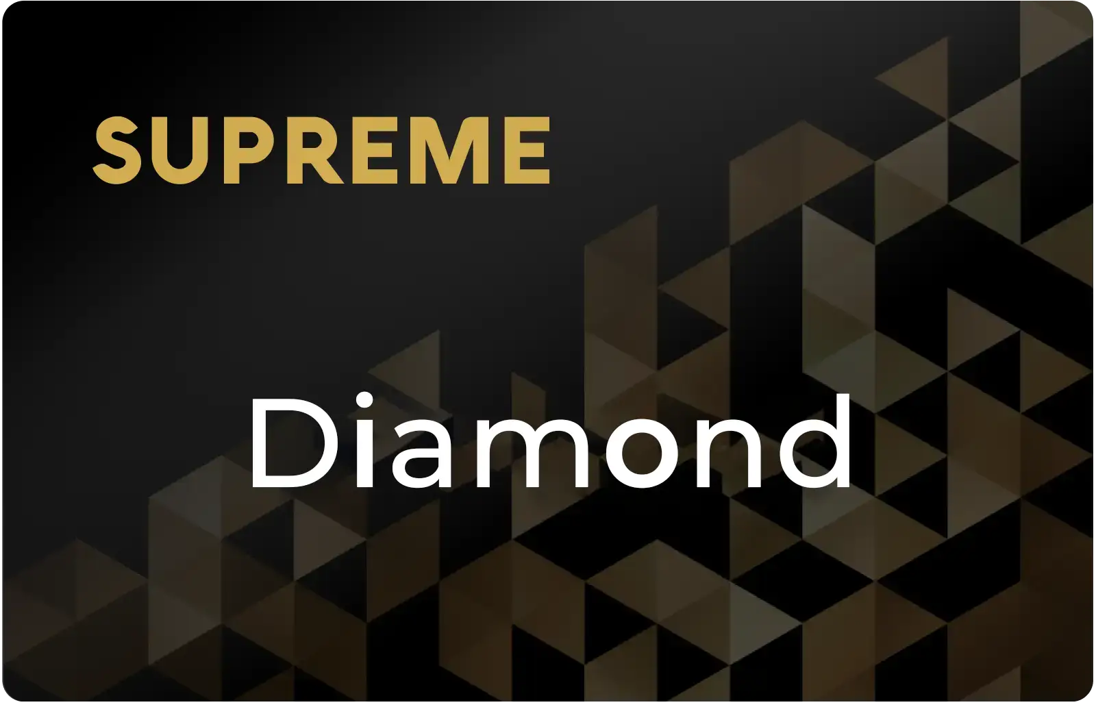 SUPREME Diamond 客戶