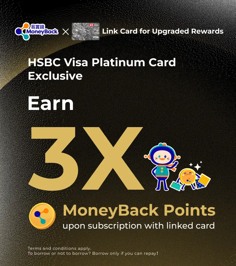 Exclusively for HSBC Visa Platinum Credit Cardholders